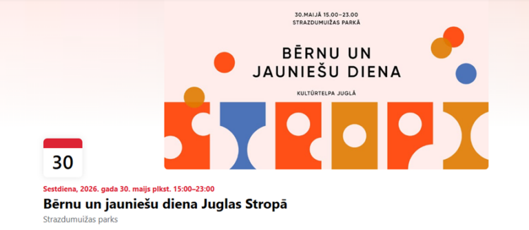 Aicinām uz  Bērnu un jauniešu dienām Juglā!